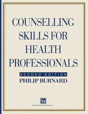 Campling / Burnard |  Counselling Skills for Health Professionals | Buch |  Sack Fachmedien