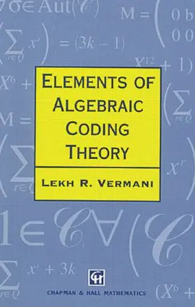 VERMANI / Vermani |  Elements of Algebraic Coding Theory | Buch |  Sack Fachmedien