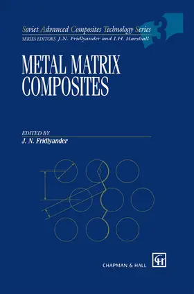 Fridlyander |  Metal Matrix Composites | Buch |  Sack Fachmedien