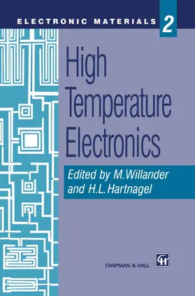 Willander / Hartnagel |  High Temperature Electronics | Buch |  Sack Fachmedien