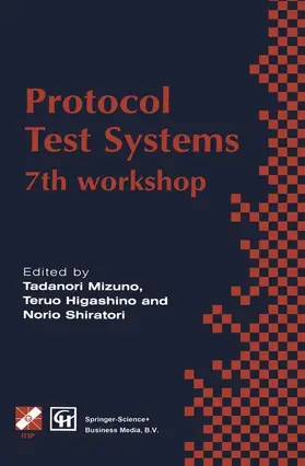 Mizuno / Higashino / Shiratori |  Protocol Test Systems | Buch |  Sack Fachmedien