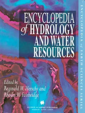 Fairbridge / Herschy |  Encyclopedia of Hydrology and Water Resources | Buch |  Sack Fachmedien