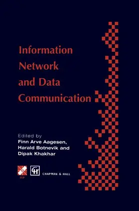 Aagesen / Botnevik / Khakhar |  Information Networks and Data Communication | Buch |  Sack Fachmedien