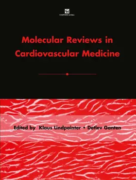 Lindpaintner / Ganten |  Molecular Reviews in Cardiovascular Medicine | Buch |  Sack Fachmedien