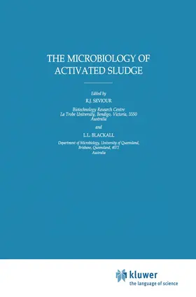 Blackall / Seviour |  The Microbiology of Activated Sludge | Buch |  Sack Fachmedien