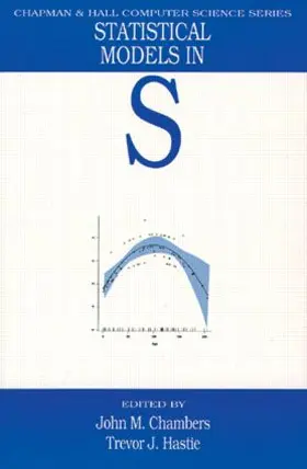 Chambers / Hastie |  Statistical Models in S | Buch |  Sack Fachmedien