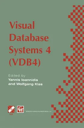 Ioannidis / Klas |  Visual Database Systems 4 | Buch |  Sack Fachmedien