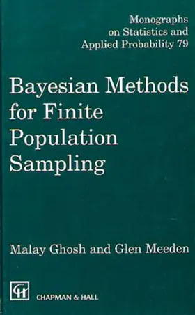 Ghosh / Meeden |  Bayesian Methods for Finite Population Sampling | Buch |  Sack Fachmedien