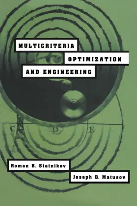 Matusov / Statnikov |  Multicriteria Optimization and Engineering | Buch |  Sack Fachmedien