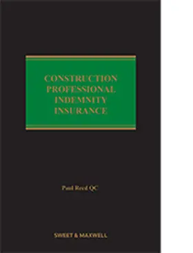 Reed |  Reed: Construction Professional Indemnity Insurance | Buch |  Sack Fachmedien