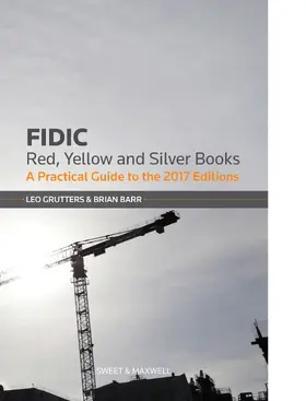Grutters / Barr |  FIDIC 2nd Edition Red, Yellow and Silver Books | Buch |  Sack Fachmedien