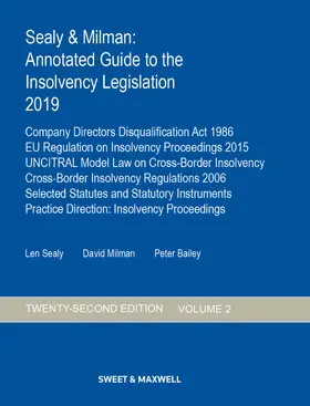Bailey / Sealy / Milman |  Sealy & Milman: Annotated Guide to the Insolvency Legislation 2019 | Buch |  Sack Fachmedien