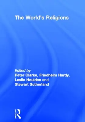 Clarke / Hardy / Houlden |  The World's Religions | Buch |  Sack Fachmedien