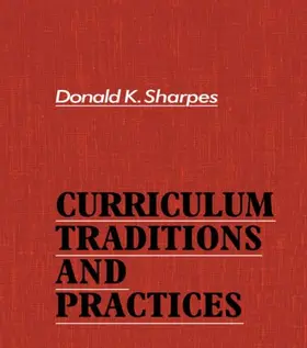 Sharpes |  Curriculum Traditions and Practices | Buch |  Sack Fachmedien