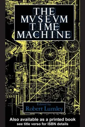 Lumley |  The Museum Time Machine | Buch |  Sack Fachmedien