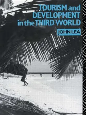 Lea |  Tourism and Development in the Third World | Buch |  Sack Fachmedien