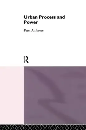 Ambrose |  Urban Process and Power | Buch |  Sack Fachmedien