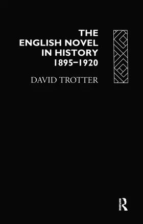 Trotter |  English Novel Hist 1895-1920 | Buch |  Sack Fachmedien