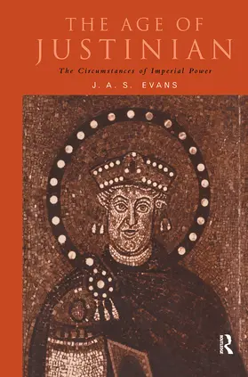 Evans |  The Age of Justinian | Buch |  Sack Fachmedien