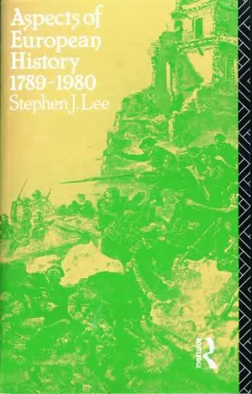 Lee |  Aspects of European History 1789-1980 | Buch |  Sack Fachmedien