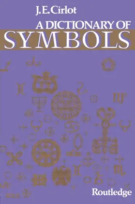 Cirlot |  Dictionary of Symbols | Buch |  Sack Fachmedien