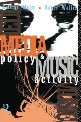 Malm / Wallis |  Media Policy and Music Activity | Buch |  Sack Fachmedien