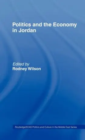 Wilson |  Politics and Economy in Jordan | Buch |  Sack Fachmedien