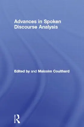 Coulthard |  Advances in Spoken Discourse Analysis | Buch |  Sack Fachmedien