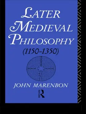 Marenbon | Later Medieval Philosophy | Buch | 978-0-415-06807-9 | sack.de