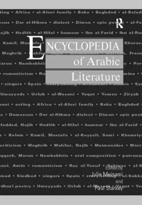 Meisami / Starkey |  Encyclopedia of Arabic Literature | Buch |  Sack Fachmedien