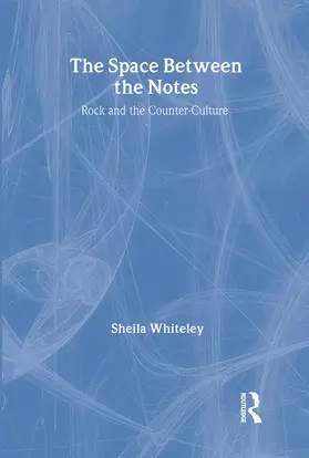 Whiteley |  The Space Between the Notes | Buch |  Sack Fachmedien