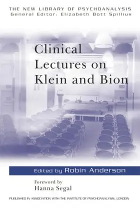 Anderson |  Clinical Lectures on Klein and Bion | Buch |  Sack Fachmedien