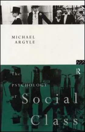 Argyle |  The Psychology of Social Class | Buch |  Sack Fachmedien