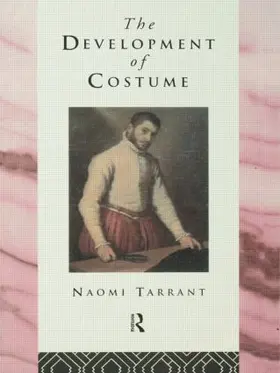 Tarrant |  The Development of Costume | Buch |  Sack Fachmedien