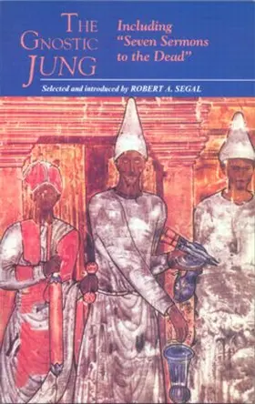 Jung / Segal |  The Gnostic Jung | Buch |  Sack Fachmedien