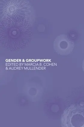 Cohen / Mullender |  Gender and Groupwork | Buch |  Sack Fachmedien
