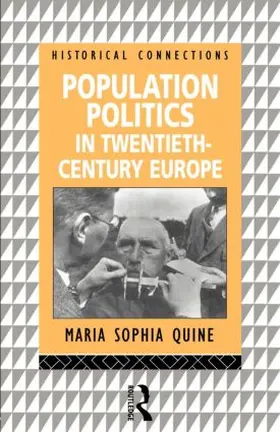 Quine |  Population Politics in Twentieth Century Europe | Buch |  Sack Fachmedien