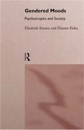 Ettorre / Riska | Gendered Moods | Buch | 978-0-415-08214-3 | sack.de