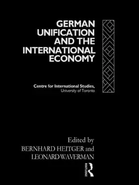Heitger / Waverman |  German Unification and the International Economy | Buch |  Sack Fachmedien