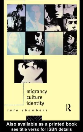 Chambers |  Migrancy, Culture, Identity | Buch |  Sack Fachmedien