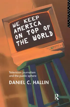 Hallin |  We Keep America on Top of the World | Buch |  Sack Fachmedien