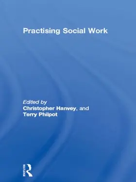 Hanvey / Philpot |  Practising Social Work | Buch |  Sack Fachmedien