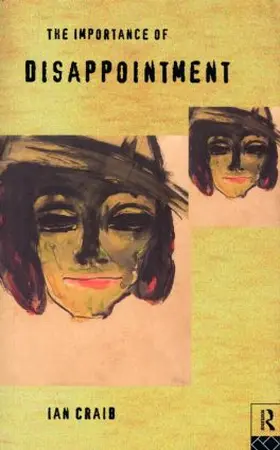 Craib |  The Importance of Disappointment | Buch |  Sack Fachmedien