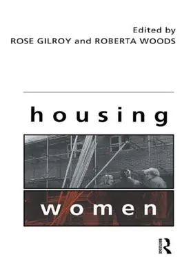 Gilroy / Woods |  Housing Women | Buch |  Sack Fachmedien