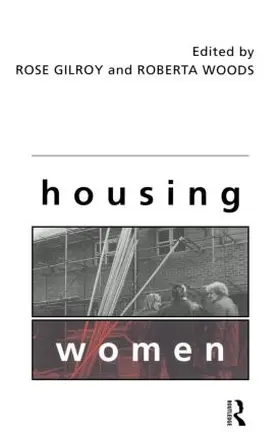 Gilroy / Woods |  Housing Women | Buch |  Sack Fachmedien