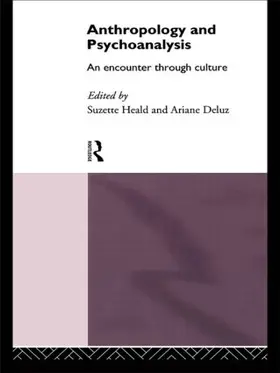 Deluz / Heald | Anthropology and Psychoanalysis | Buch | 978-0-415-09743-7 | sack.de