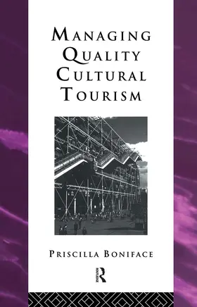 Boniface |  Managing Quality Cultural Tourism | Buch |  Sack Fachmedien