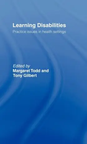 Todd / Gilbert |  Learning Disabilities | Buch |  Sack Fachmedien