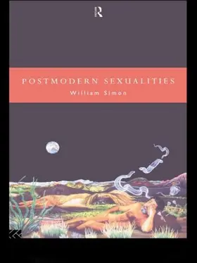 Simon |  Postmodern Sexualities | Buch |  Sack Fachmedien