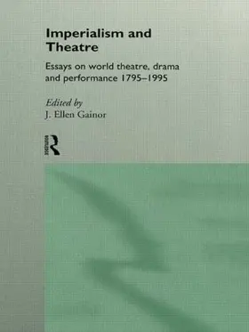 Gainor |  Imperialism and Theatre | Buch |  Sack Fachmedien